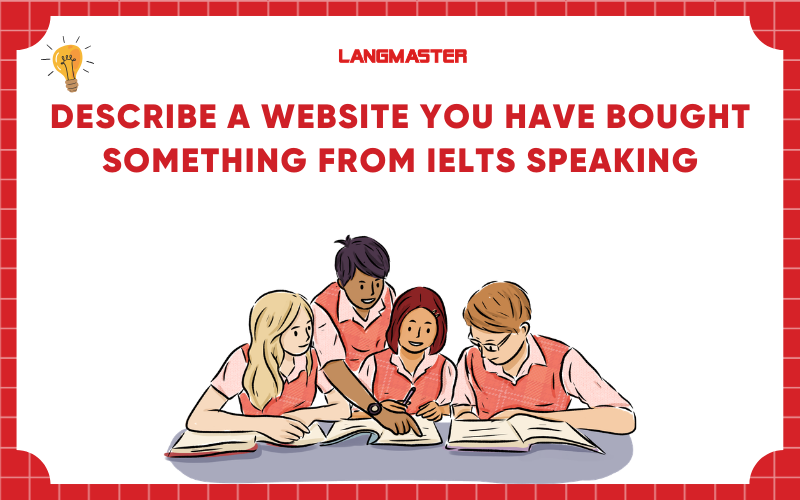 Describe a website you have bought something from IELTS Speaking
